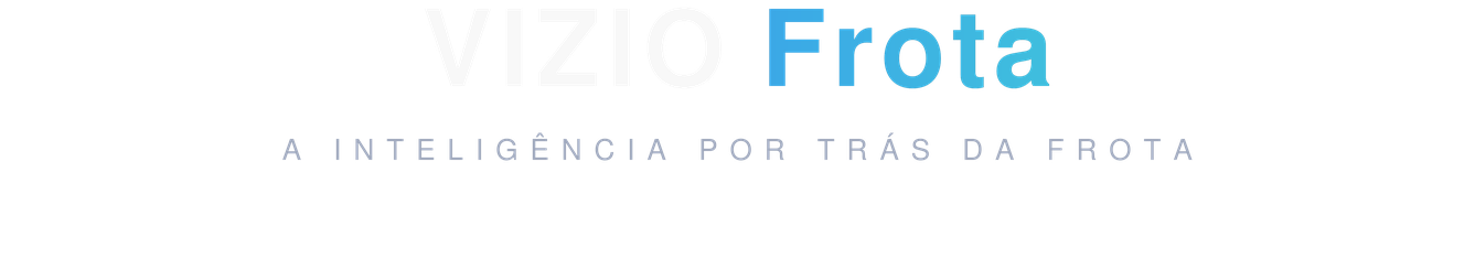 VIZIO Frota — A inteligência por trás da frota